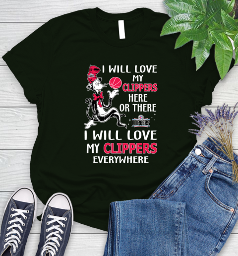 NBA Basketball LA Clippers I Will Love My Clippers Everywhere Dr Seuss Shirt Women's T-Shirt 5