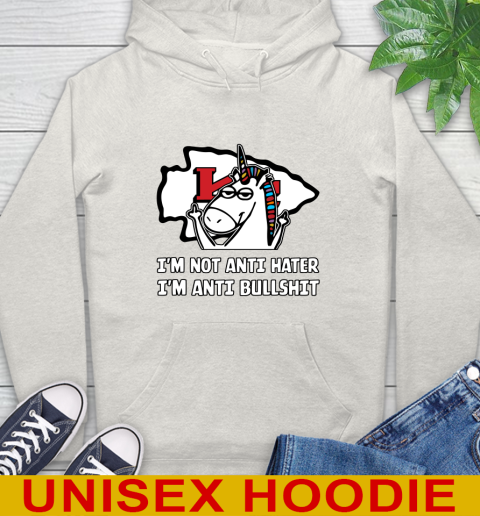 Kansas City Chiefs NFL Football Unicorn I'm Not Anti Hater I'm Anti Bullshit Hoodie 12