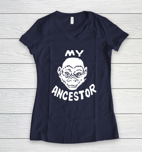My Ancestor Monkey Women's V-Neck T-Shirt 7