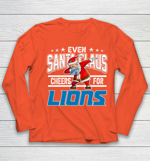 Detroit Lions Even Santa Claus Cheers For Christmas NFL Youth Long Sleeve 3