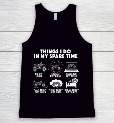 6 Things I Do In My Spare Time Motocross Tank Top