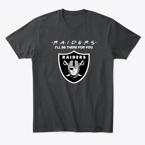 qlnw oakland raiders friends i39 ll be there for you classic t shirt 2 front black