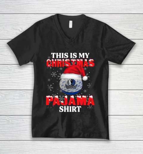 Dallas Mavericks This Is My Christmas Pajama Shirt NBA V-Neck T-Shirt