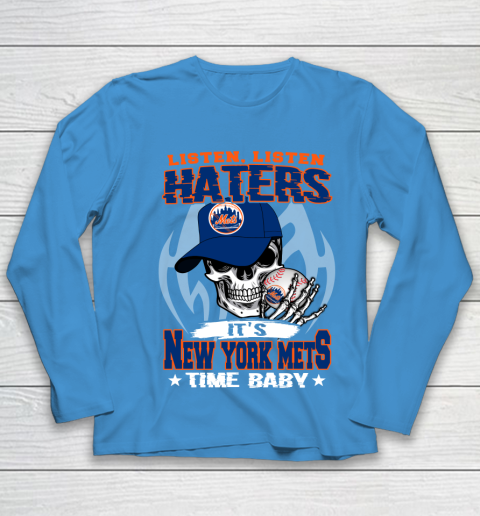 Listen Haters It is METS Time Baby MLB Youth Long Sleeve 5