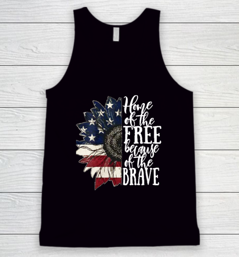American Flag Patriot Home Of The Free Because Of The Brave Tank Top