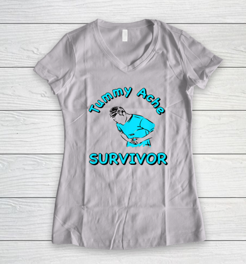 Tummy Ache Survivor Women's V-Neck T-Shirt