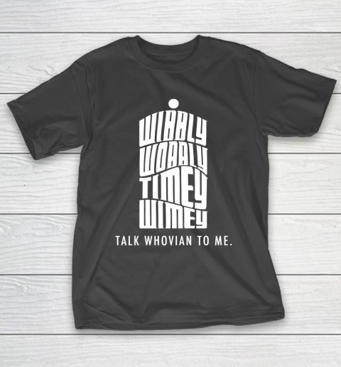Doctor Who Shirt Talk Whovian To Me T-Shirt