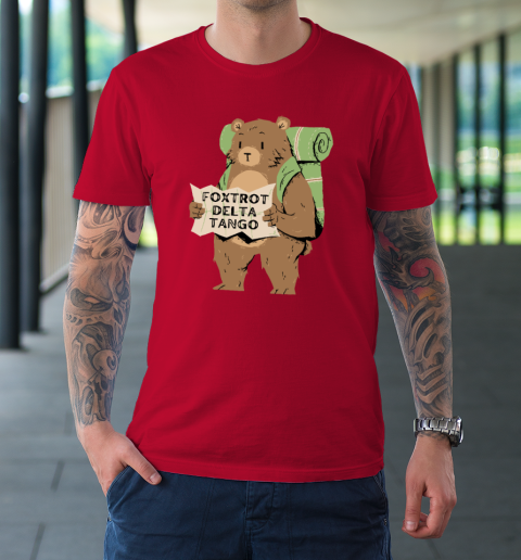 Bear Foxtrots Deltas Tangos Funny T-Shirt 8