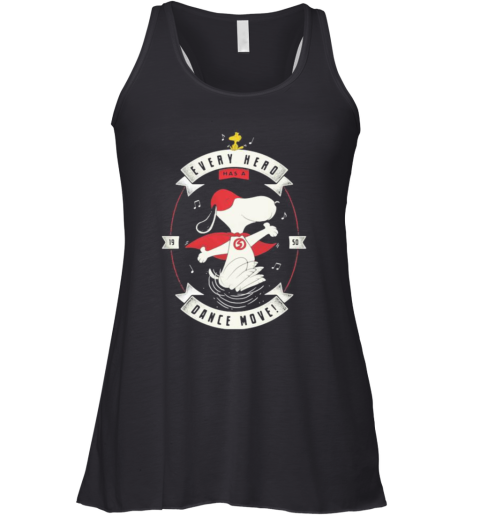 Snoopy And Woodstock Every Hero Has A Dance Move Racerback Tank