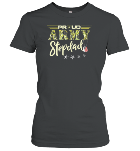 Proud Army Stepdad Women's T-Shirt