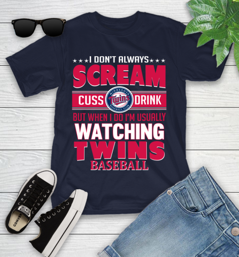 Minnesota Twins MLB I Scream Cuss Drink When I'm Watching My Team Youth T-Shirt 2