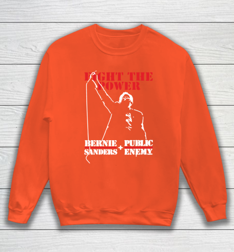 Fight The Power Bernie Sanders Public Enemy Sweatshirt 3