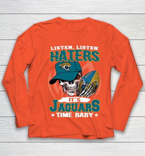 Listen Haters It is JAGUARS Time Baby NFL Youth Long Sleeve 3