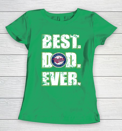 MLB Minnesota Twins Baseball Best Dad Ever Family Shirt Women's T-Shirt 5