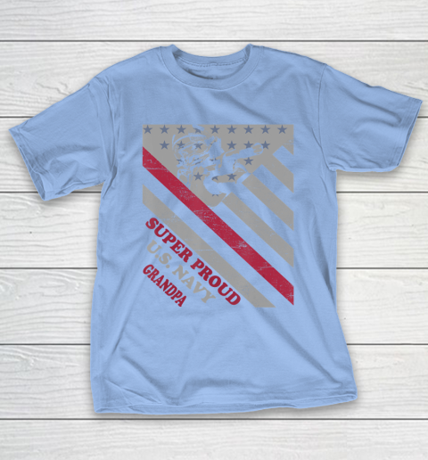GrandFather gift shirt Vintage Flag Veteran Super Proud U.S. Navy Grandpa lovers T Shirt T-Shirt 10