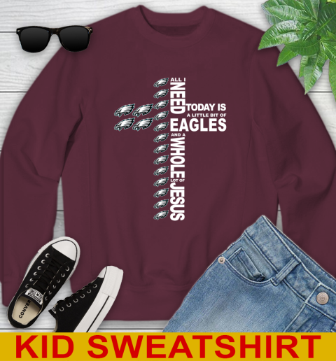 NFL All I Need Today Is A Little Bit Of Philadelphia Eagles Cross Shirt Youth Sweatshirt 5 NFL All I Need Today Is A Little Bit Of Philadelphia Eagles Cross Shirt Youth Sweatshirt - Image 5