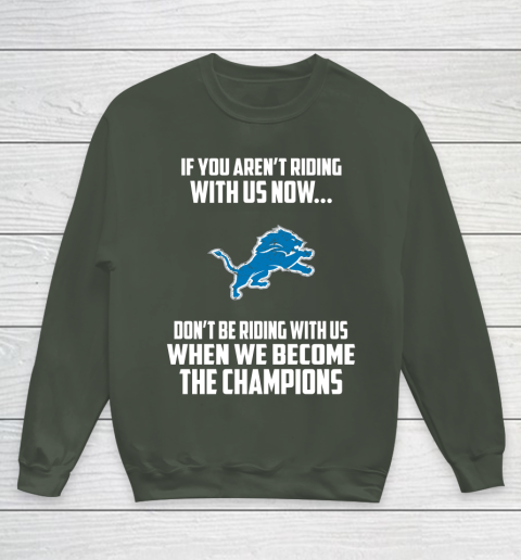 NFL Detroit Lions Football We Become The Champions Youth Sweatshirt 8