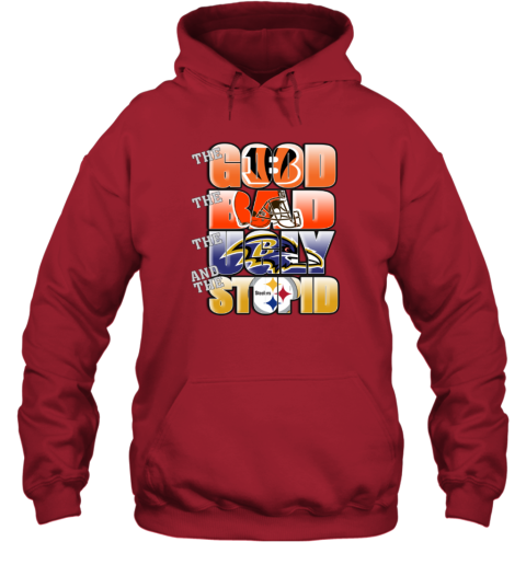 NFL Good Bad Ugly Stupid Mashup Cincinnati Bengals Hoodie - Rookbrand