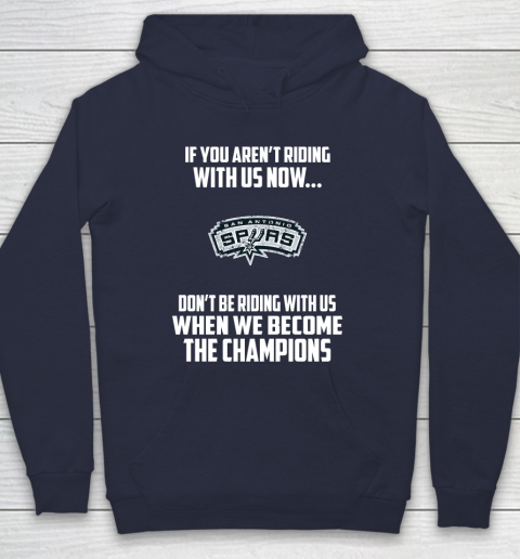 NBA San Antonio Spurs Basketball We Become The Champions Hoodie 2