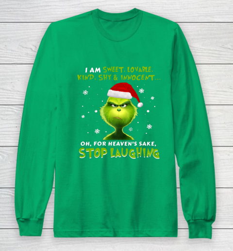 I Am Sweet Lovable Kind Shy Innocent Grinch Christmas Long Sleeve T-Shirt 4