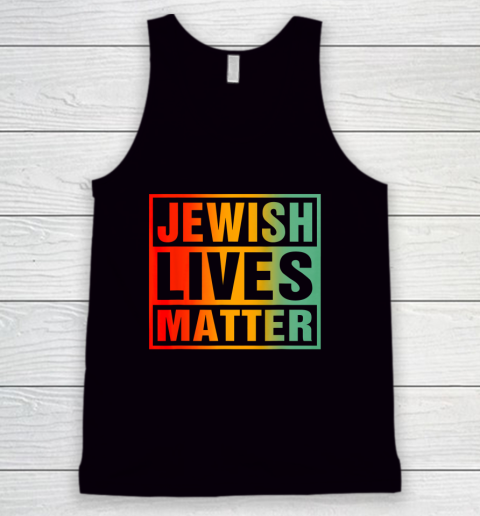 Jewish Lives Matter Tank Top