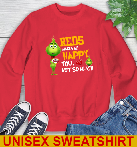 MLB Cincinnati Reds Makes Me Happy You Not So Much Grinch Baseball Sports Sweatshirt 12