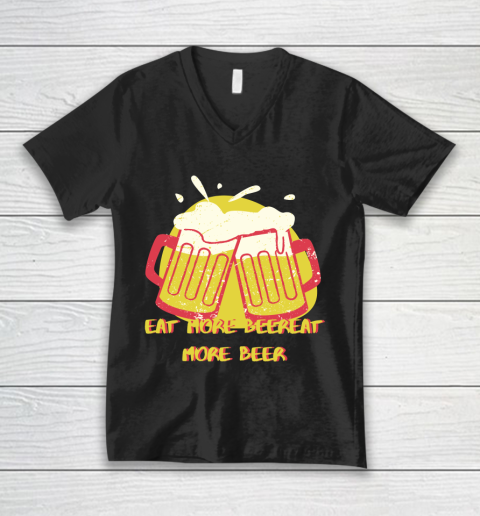 Beer Lover Funny Shirt Eat More Beer Sticker V-Neck T-Shirt