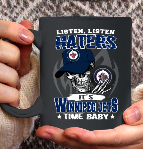 Listen Haters It is JETS Time Baby NHL Ceramic Mug 11oz 2