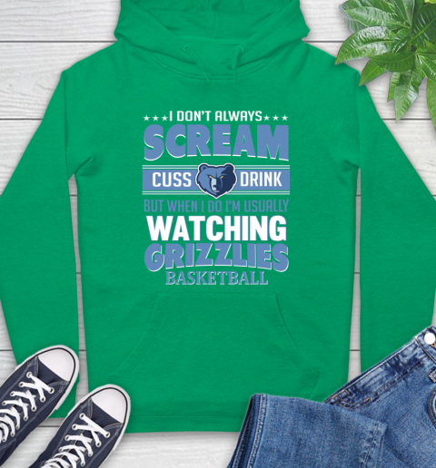Memphis Grizzlies NBA Basketball I Scream Cuss Drink When I'm Watching My Team Hoodie 8