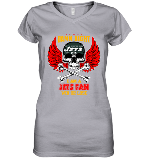 NFL Damn Right I Am A New York Jets Win Or Lose Skull Football Sports (1) yyPEISEU4QZ women v neck t shirt 39 95 151514 front sport grey