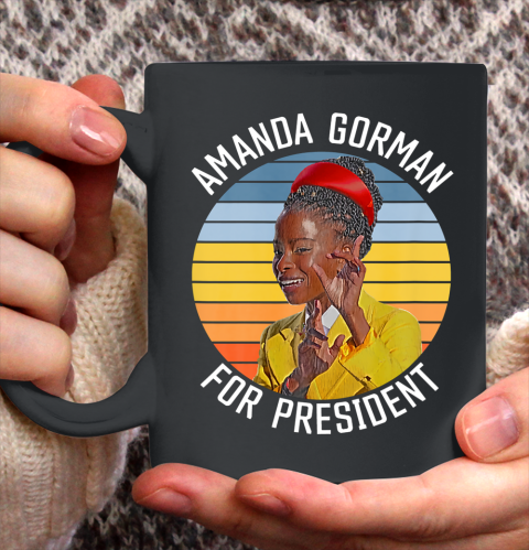 Amanda Gorman Shirt For President Inauguration Poet Ceramic Mug 11oz