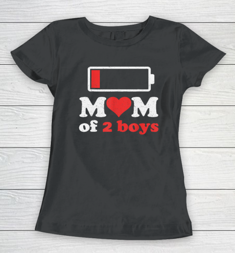 Mom Of 2 Boys From Son To Mom Quote Mothers Day Birthday Fun Women's T-Shirt