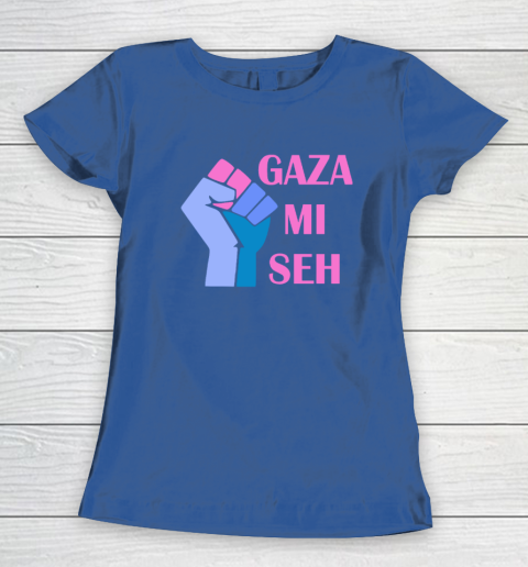 Gaza Mi Seh Palestine Women's T-Shirt 6