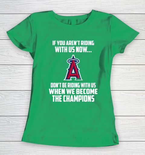 MLB Los Angeles Angels Baseball We Become The Champions Women's T-Shirt 5