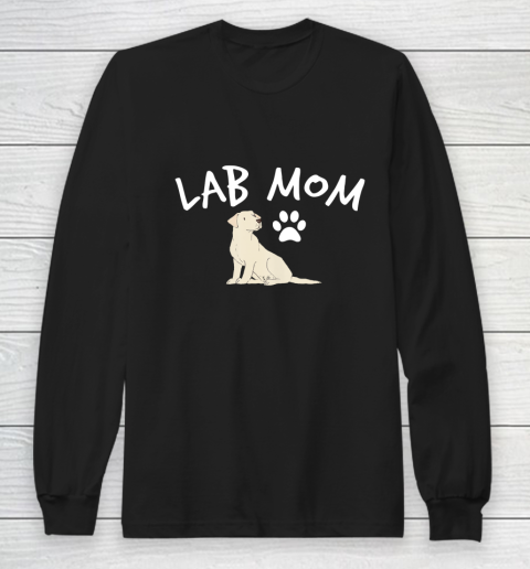 Dog Mom Shirt Labrador Retriever Lab Mom Dog Puppy Pet Lover Gift Long Sleeve T-Shirt