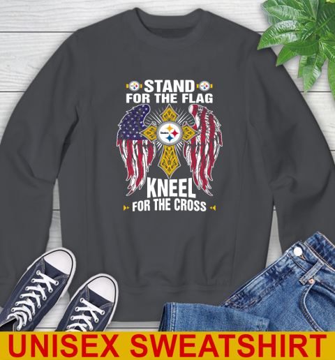 NFL Football Pittsburgh Steelers Stand For Flag Kneel For The Cross Shirt Sweatshirt 7