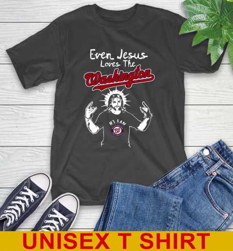 Washington Nationals MLB Baseball Even Jesus Loves The Washington Shirt T-Shirt