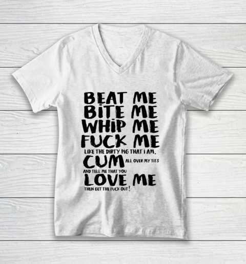 Beat Me Bite Me Whip Me Love Me Funny T Shirt  Kourtney Kardashian V-Neck T-Shirt