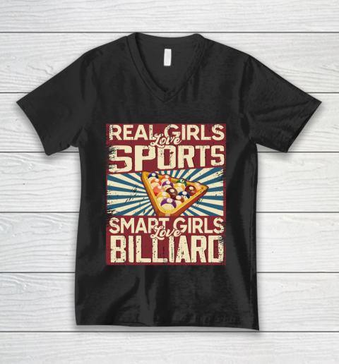 Real girls love sports smart girls love Billiard V-Neck T-Shirt