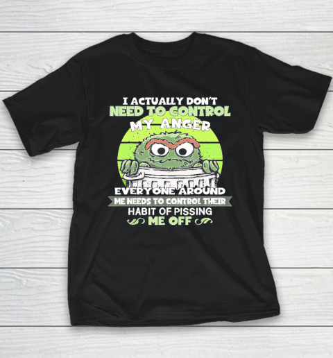 I Actually Don't Need To Control My Anger Youth T-Shirt