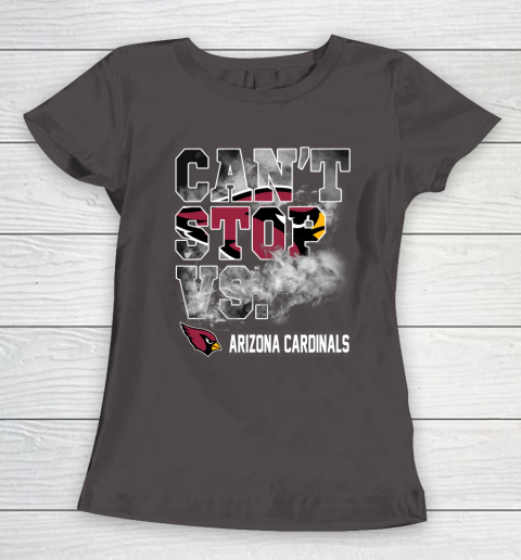 NFL Arizona Cardinals Football Can't Stop Vs Women's T-Shirt 7
