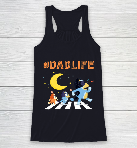 Bluey Dad Family Lover In My Life Racerback Tank 7