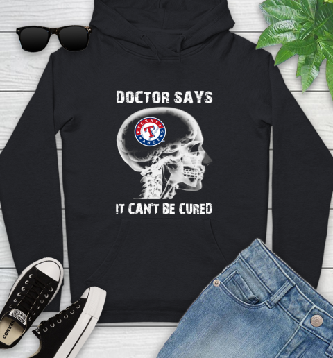 MLB Texas Rangers Baseball Skull It Can't Be Cured Shirt Youth Hoodie
