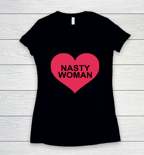 Nasty Woman Heart Women's V-Neck T-Shirt