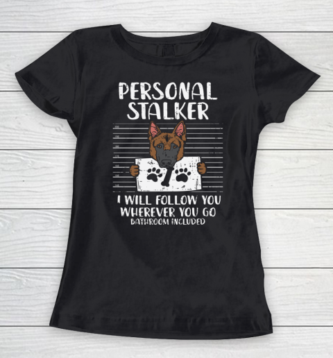 Personal Stalker German Shepherd Funny K9 Pet Dog Lover Gift Women's T-Shirt