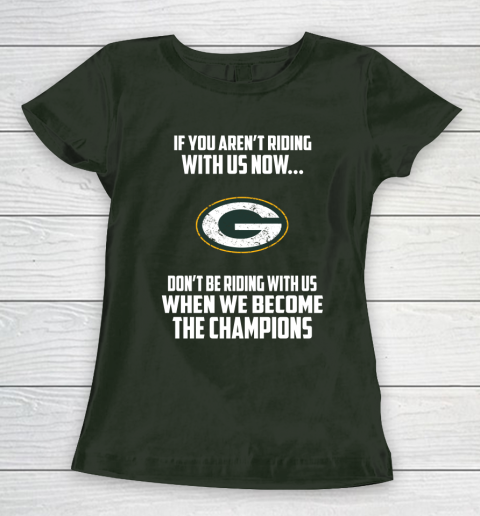 NFL Green Bay Packers Football We Become The Champions Women's T-Shirt 4