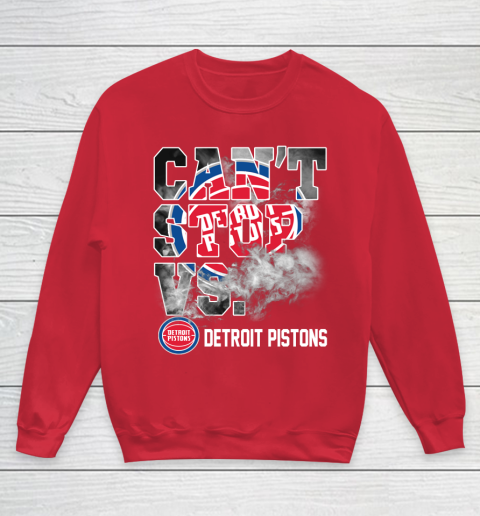 NBA Detroit Pistons Basketball Can't Stop Vs Youth Sweatshirt 7