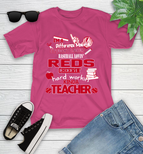 Cincinnati Reds MLB I'm A Difference Making Student Caring Baseball Loving Kinda Teacher Youth T-Shirt 11
