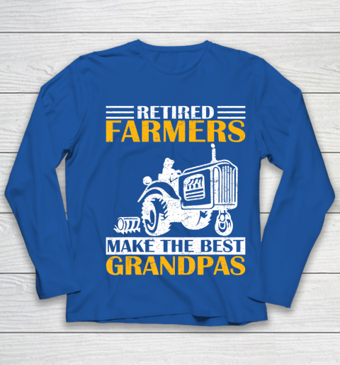 GrandFather gift shirt Retired Farmer Tractor Make The Best Grandpa Retirement Gift T Shirt Youth Long Sleeve 7