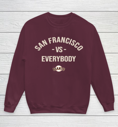 San Francisco Giants Vs Everybody Youth Sweatshirt 4